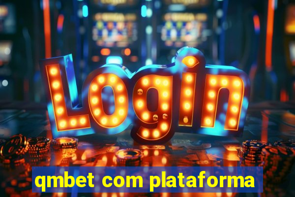 qmbet com plataforma